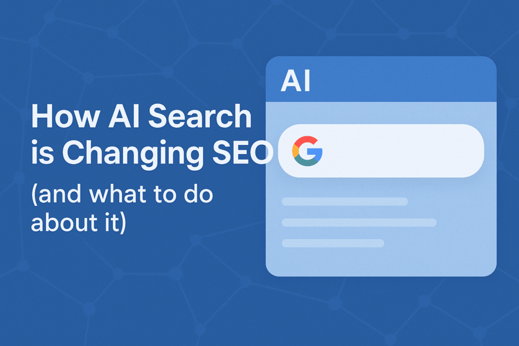how AI search is changing SEO